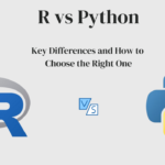 R vs Python: A Statistician’s Dilemma